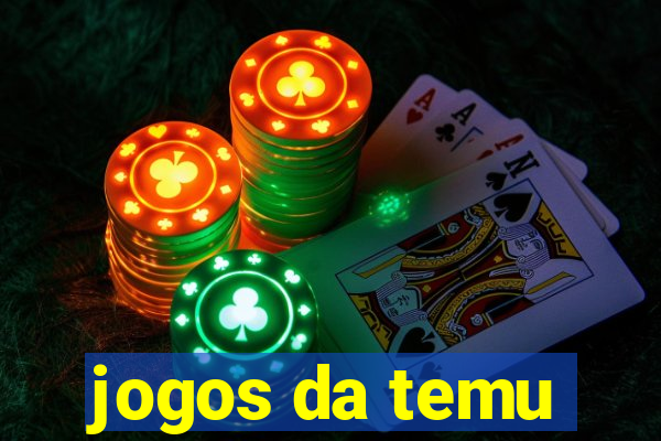 jogos da temu